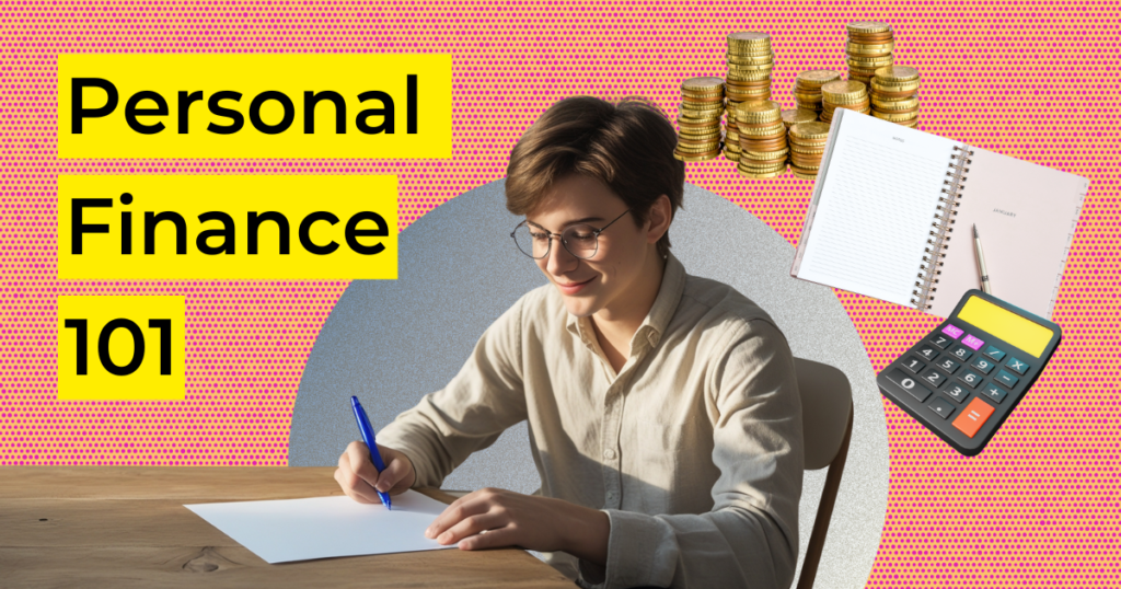 Personal Finance 101 -Money, Budgeting, Investing, Planning, Insurance